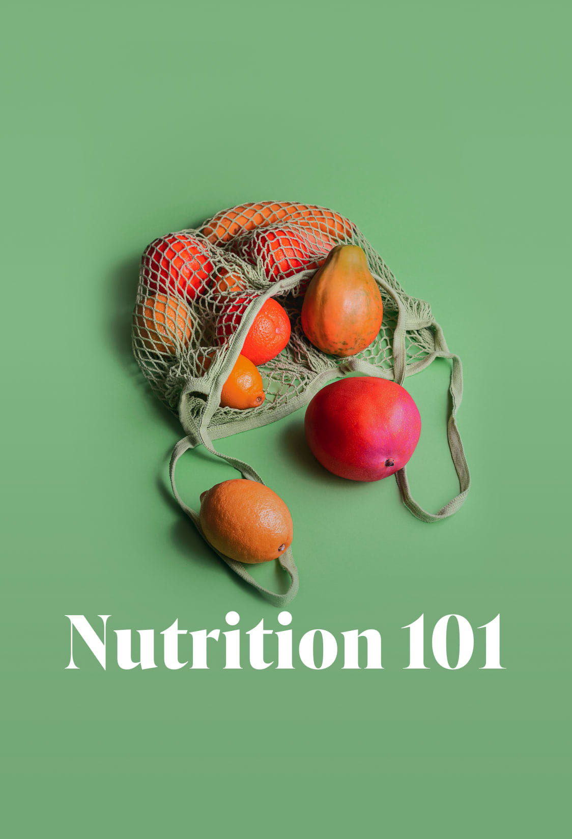 Nutrition 101