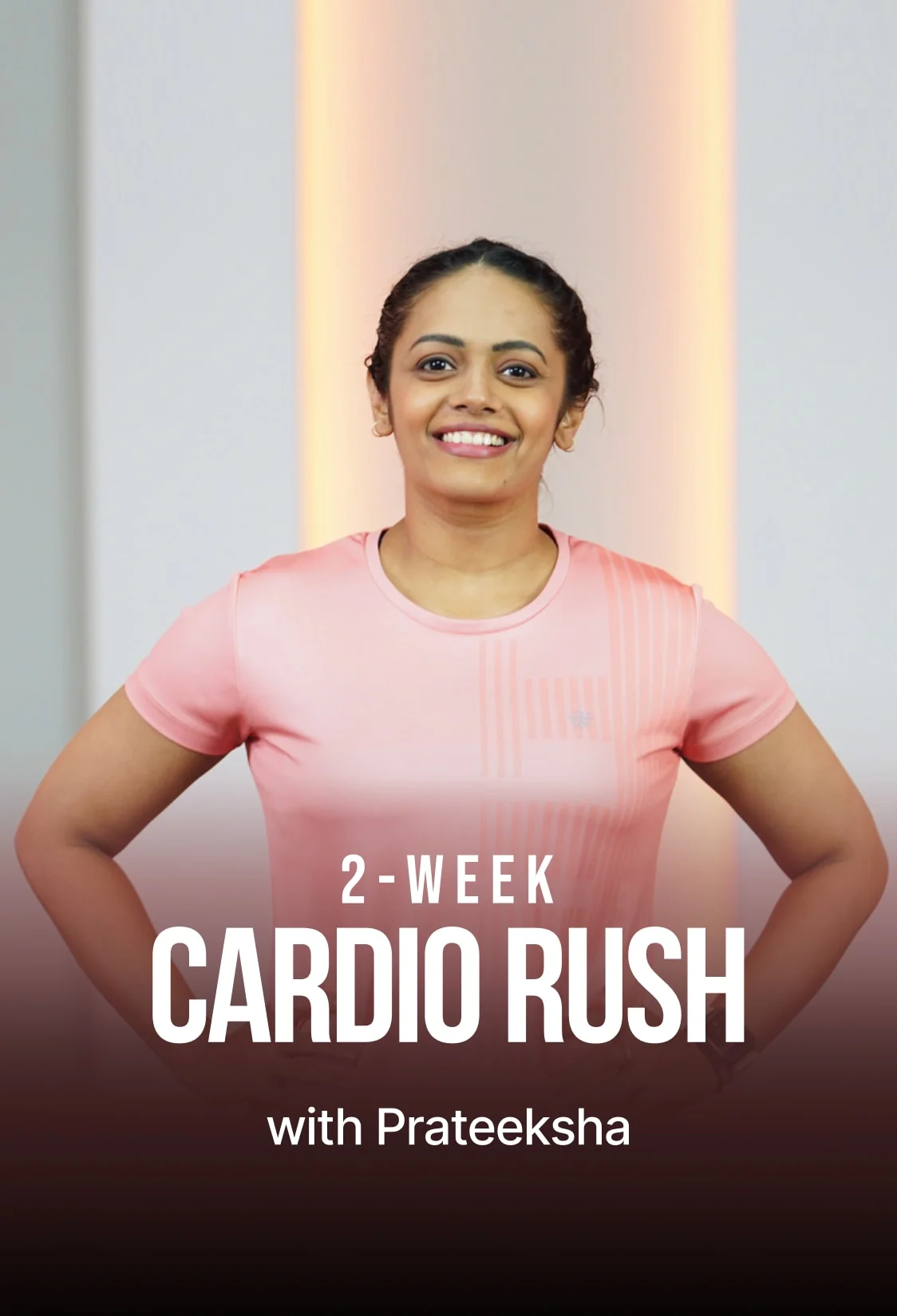 Cardio Rush with Prateeksha