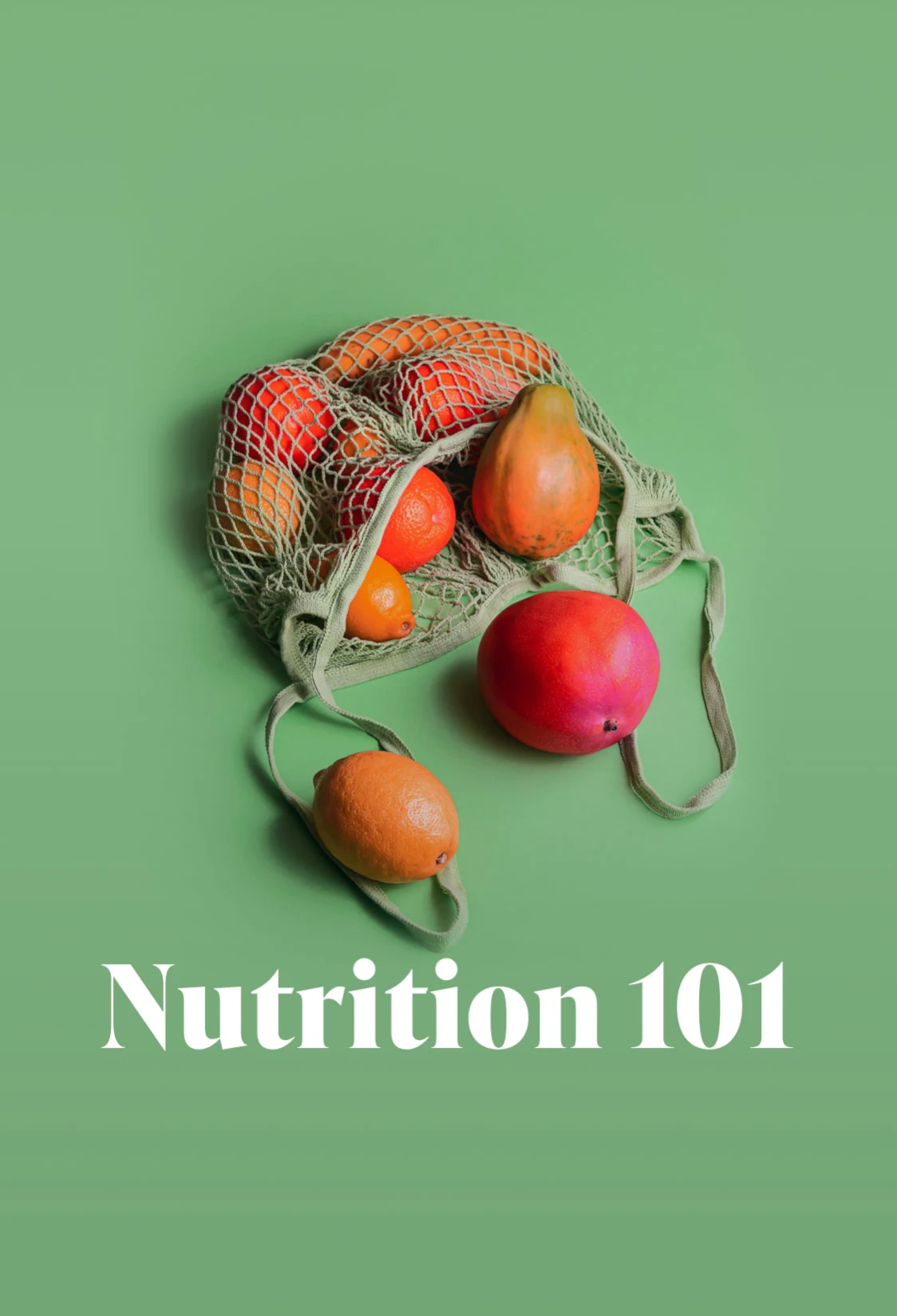Nutrition 101